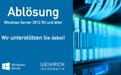 Ablösung Windows Server Generation 2012R2 und älter                     